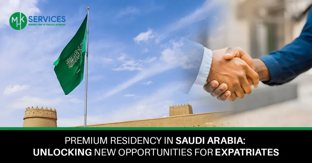 Premium Residency in Saudi Arabia