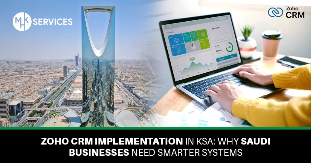 Zoho CRM Implementation in KSA
