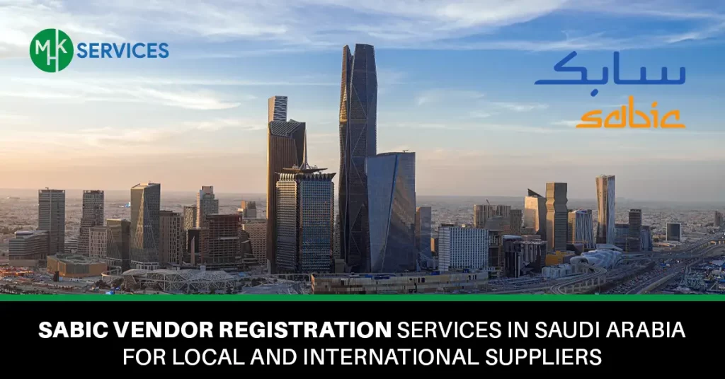 SABIC Vendor Registration Services in Saudi Arabia