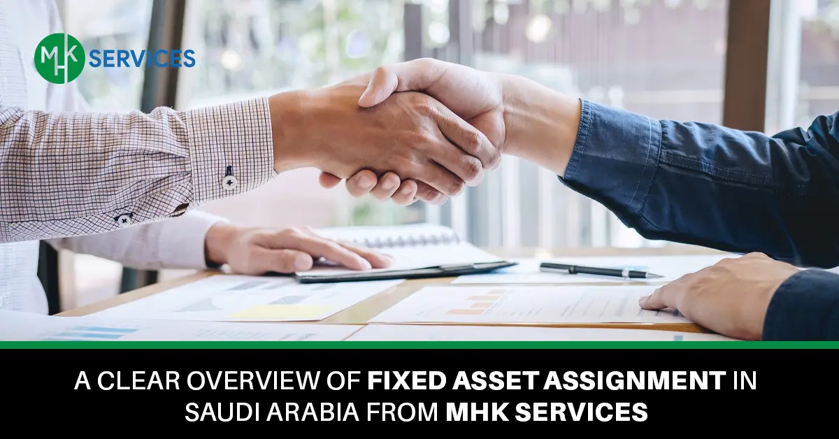Fixed Asset Assignment in Saudi Arabia