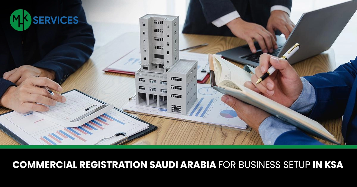 Commercial Registration Saudi Arabia