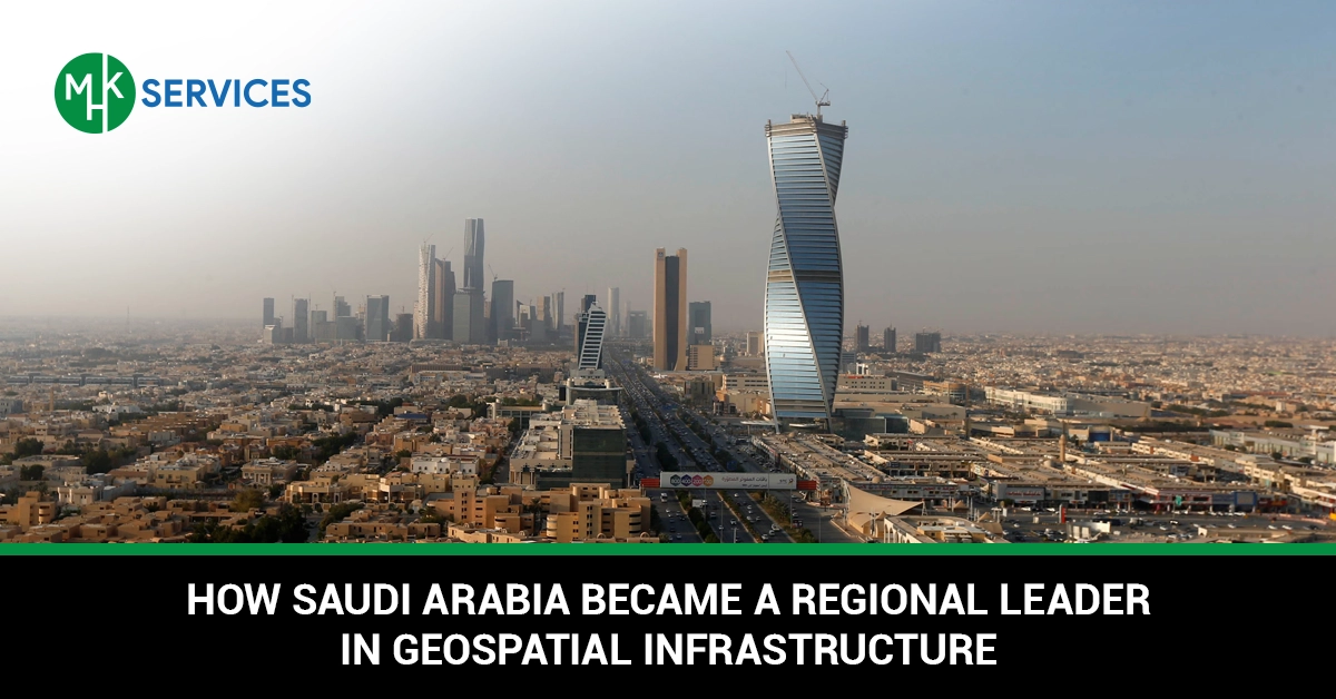 Geospatial Infrastructure Saudi Arabia