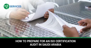 ISO Certification Audit Saudi Arabia